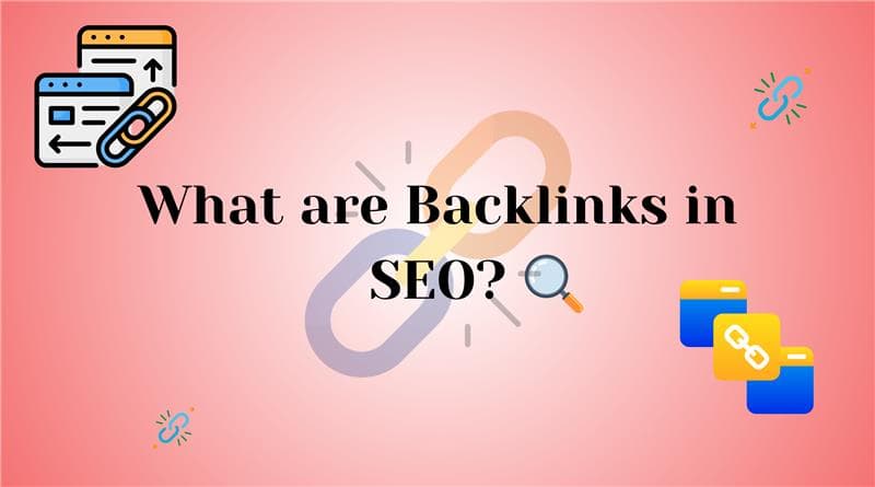 What Are Backlinks? A Beginner’s Guide to Link Building